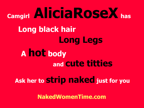 New Camgirl Aliciarosex At Livejasmin Naked Women Time Blog